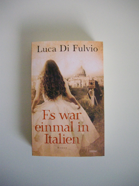 Historischer Roman: Es war einmal in Italien